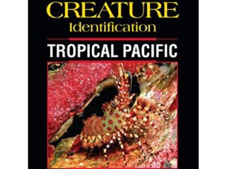 Reef Creature Identification Guide for the Tropical Pacific Online Hot Sale